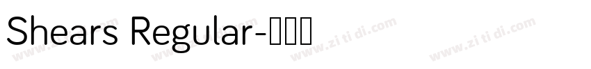 Shears Regular字体转换